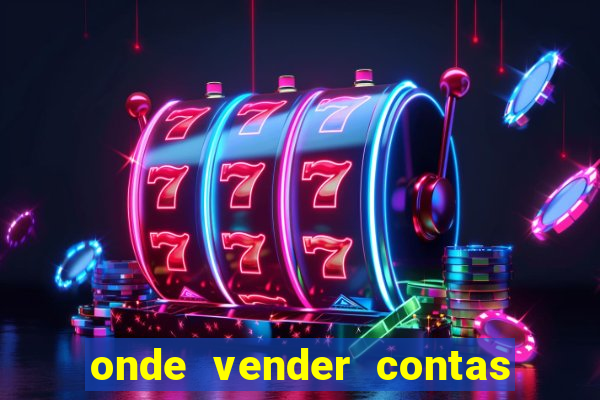 onde vender contas de jogos